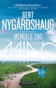 Bokomslaget til Gert Nygårdshaugs "Mengele Zoo". 